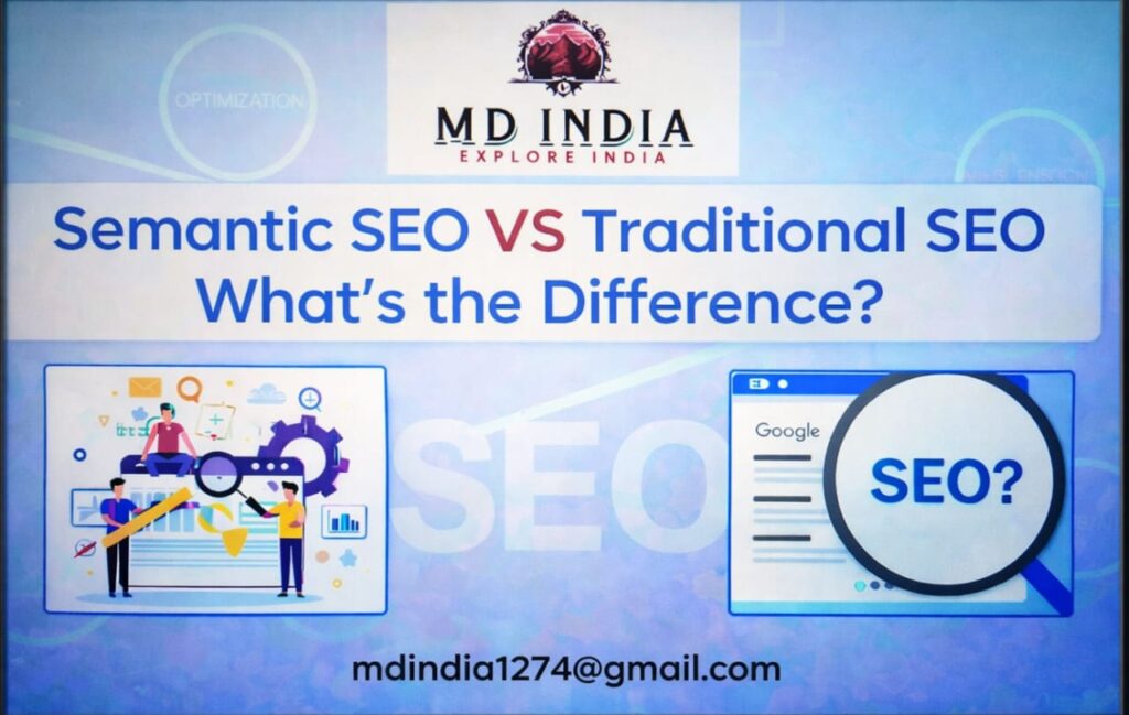 Examples are provided to illustrate the differences between semantic and traditional SEO.